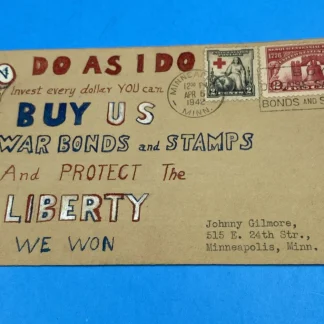 1942 Minneapolis WWII War Bonds Patriotic Cover, Handmade Cachet, Slogan Cancel