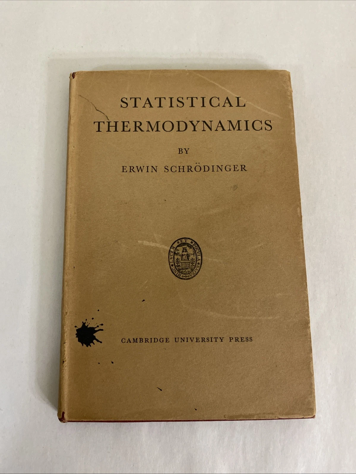 Schrödinger Statistical Thermodynamics 1948 CUP HC 1st Ed 1946 Reprint DJ Unclpd