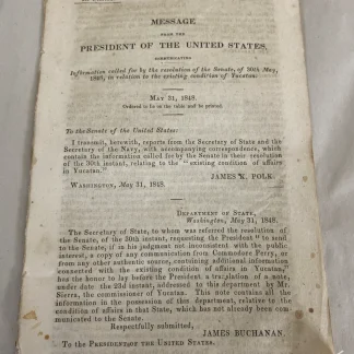 1848 Senate Doc Yucatan James K Polk Message 10pp Caste War Pamphlet