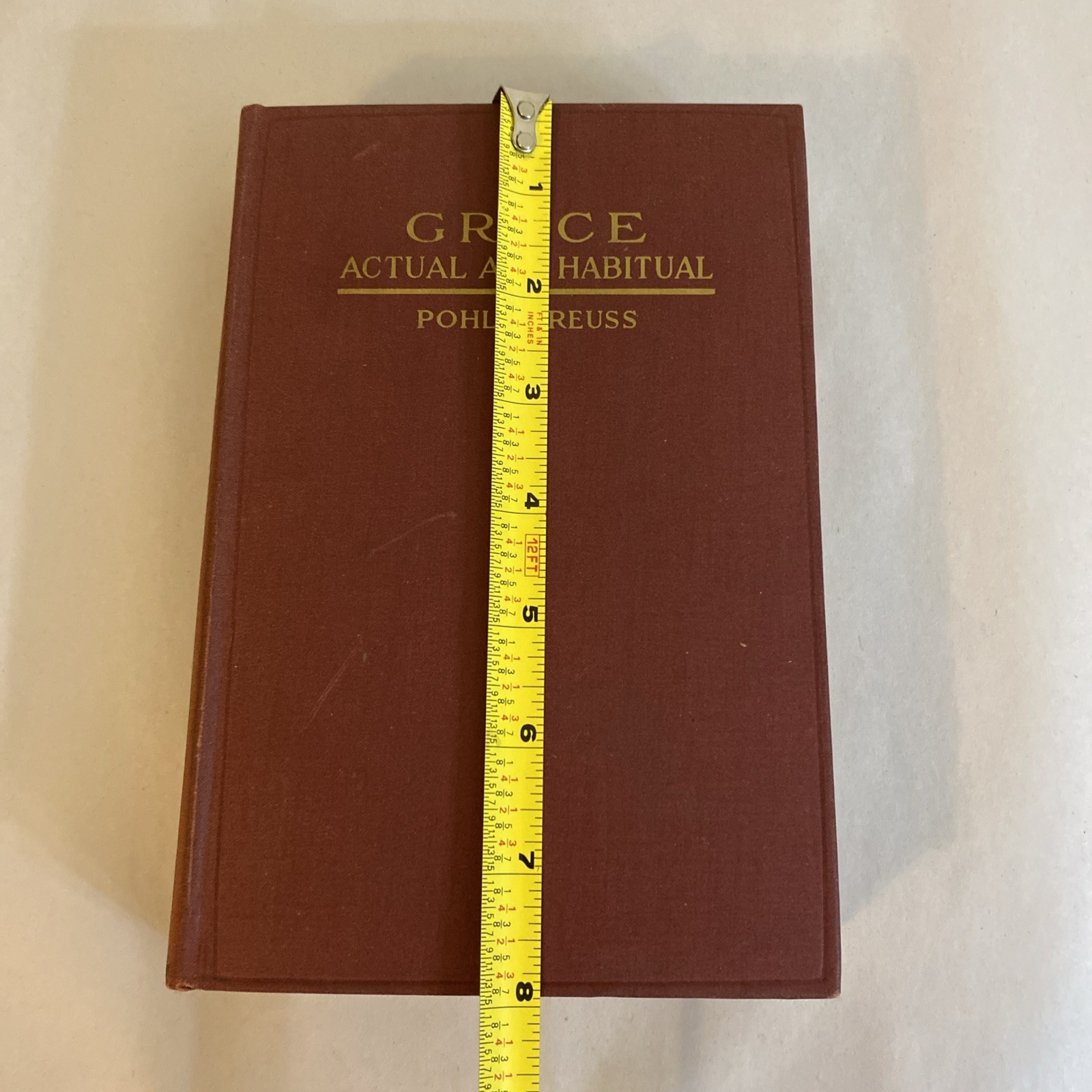 GRACE ACTUAL & HABITUAL, Joseph Pohle, Dogmatic Theology VII 1945 hardcover - Image 10