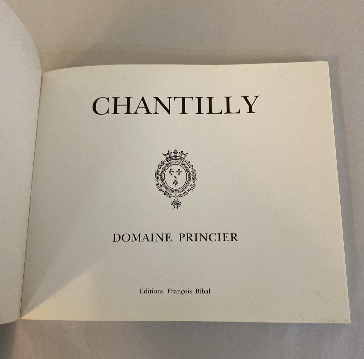 Chantilly Domaine Princier Editions Francois Bibal Illustrated - Image 4
