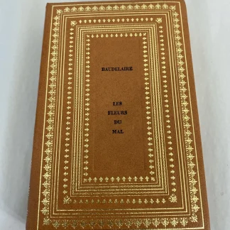 Baudelaire Les Fleurs du Mal 1966 Club Géant Renaissance De Luxe #6893 Inscribed