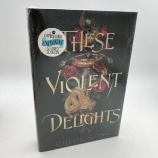 These Violent Delights by Chloe Gong Signed 1st Edition Hardcover Sealed