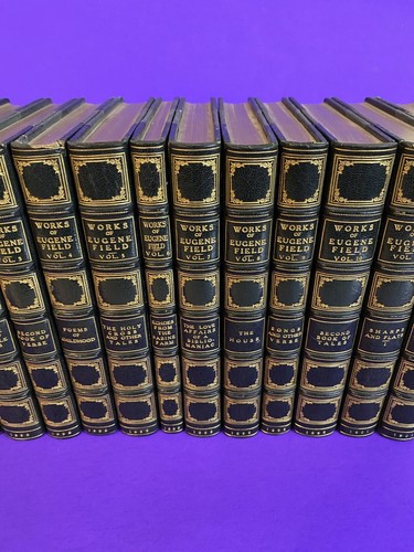 The Writings in Prose and Verse of Eugene Field - 1896 12 vols Stikeman #39/100 - Image 4