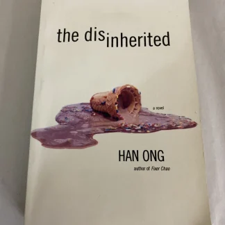 The Disinherited Han Ong Uncorrected Proof Advance Reading Copy Not for Sale FSG