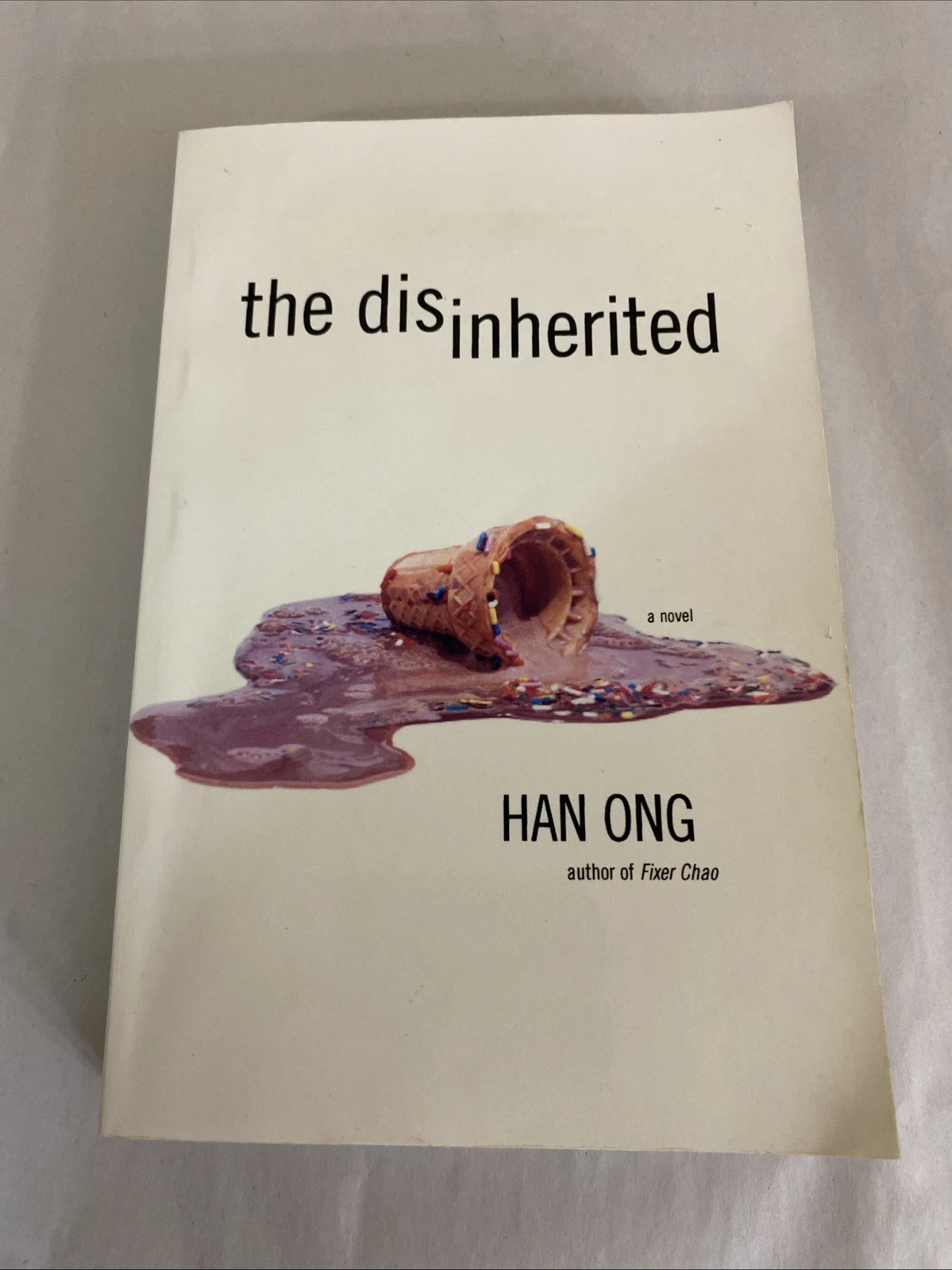 The Disinherited Han Ong Uncorrected Proof Advance Reading Copy Not for Sale FSG