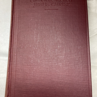 S. J. Alban Goodier The Public Life of Our Lord Jesus Christ Vol 2 6th Printing