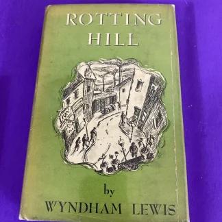 Wyndham Lewis Rotting Hill 1952 First American Edition Unclipped DJ