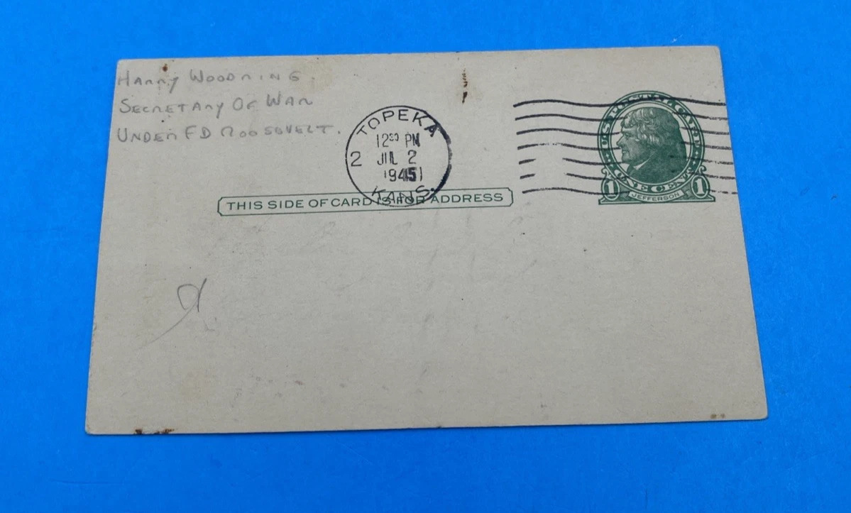 Harry H. Woodring Signed 1¢ Jefferson Postal Card, Topeka KS Cancel 7/2/1945 USA