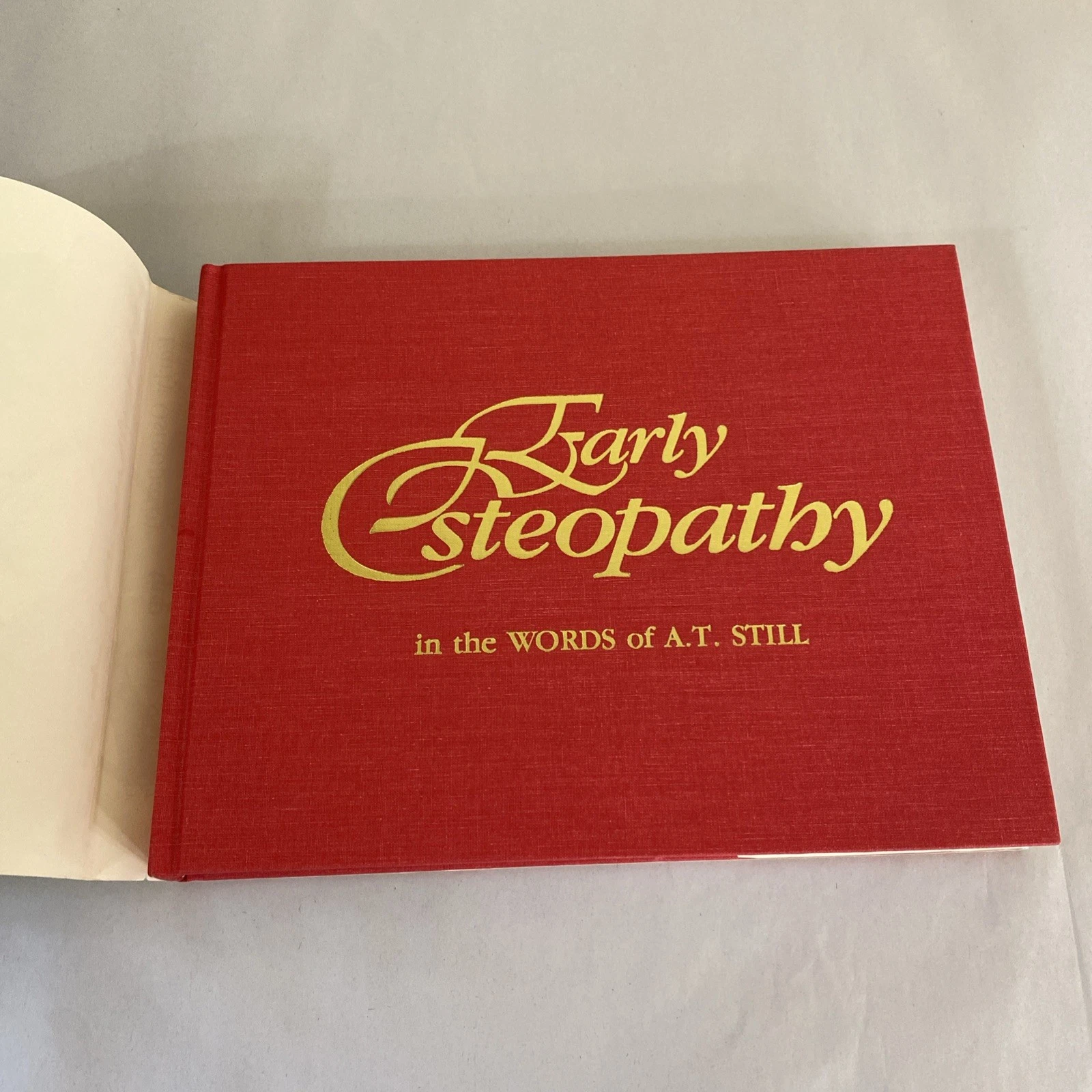 Early Osteopathy in the Words of A.T. Still, Illustrated, Hardcover - Image 6