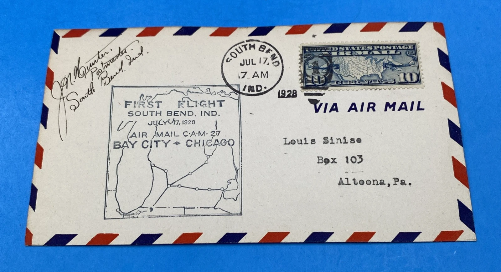 1928 CAM-27 First Flight Cover Signed by Postmaster J.N. Hunter, South Bend