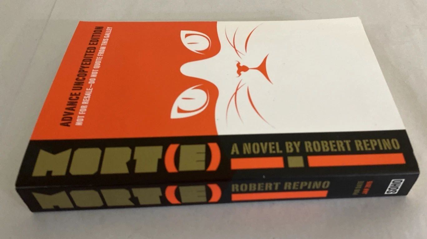 Mort(e) Robert Repino Adv Uncopyedited ProofARC Galley Paperback 2015 Soho Press - Image 6