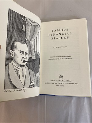 FAMOUS FINANCIAL FIASCOS By John Train - Hardcover First Edition First Printing - Image 4
