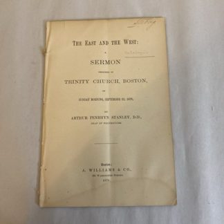 1878 Sermon by Arthur P. Stanley at Trinity Church Boston – Franklin Press
