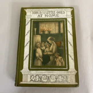 1905 Songs for the Little Ones at Home WCTU Gift American Tract Society NY c1905