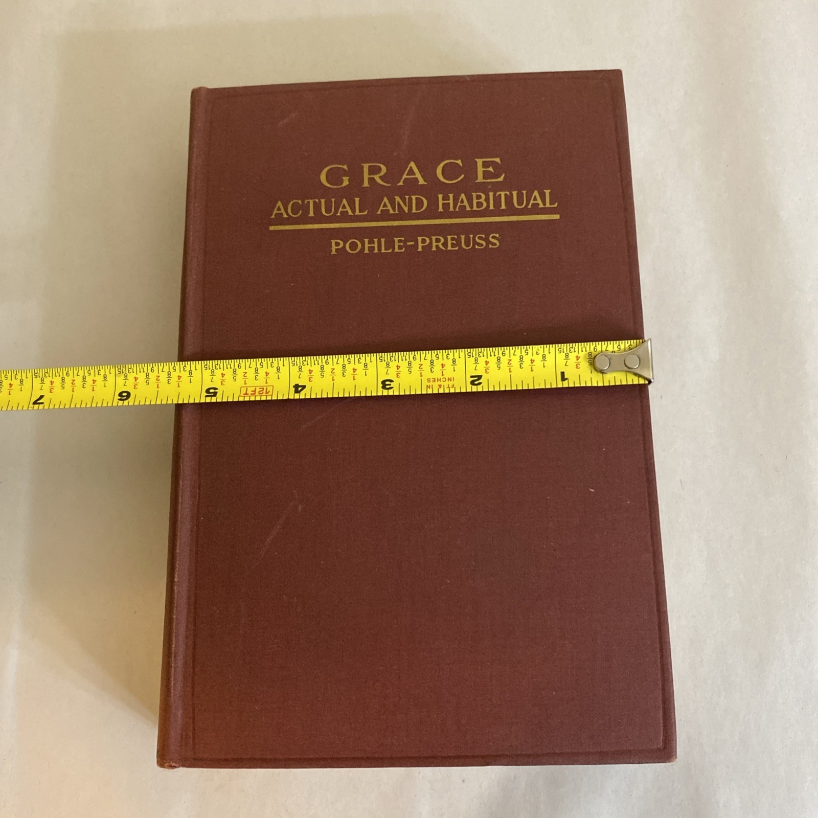 GRACE ACTUAL & HABITUAL, Joseph Pohle, Dogmatic Theology VII 1945 hardcover - Image 11