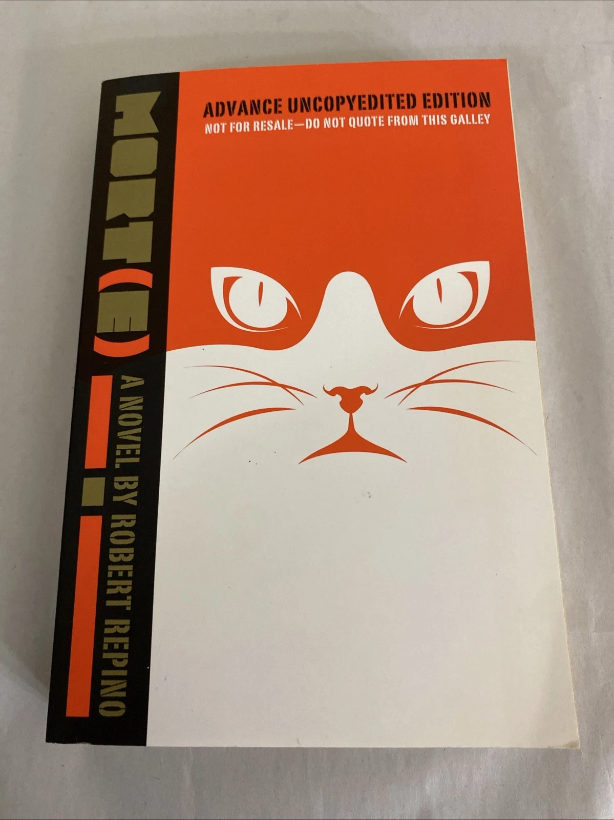 Mort(e) Robert Repino Adv Uncopyedited ProofARC Galley Paperback 2015 Soho Press