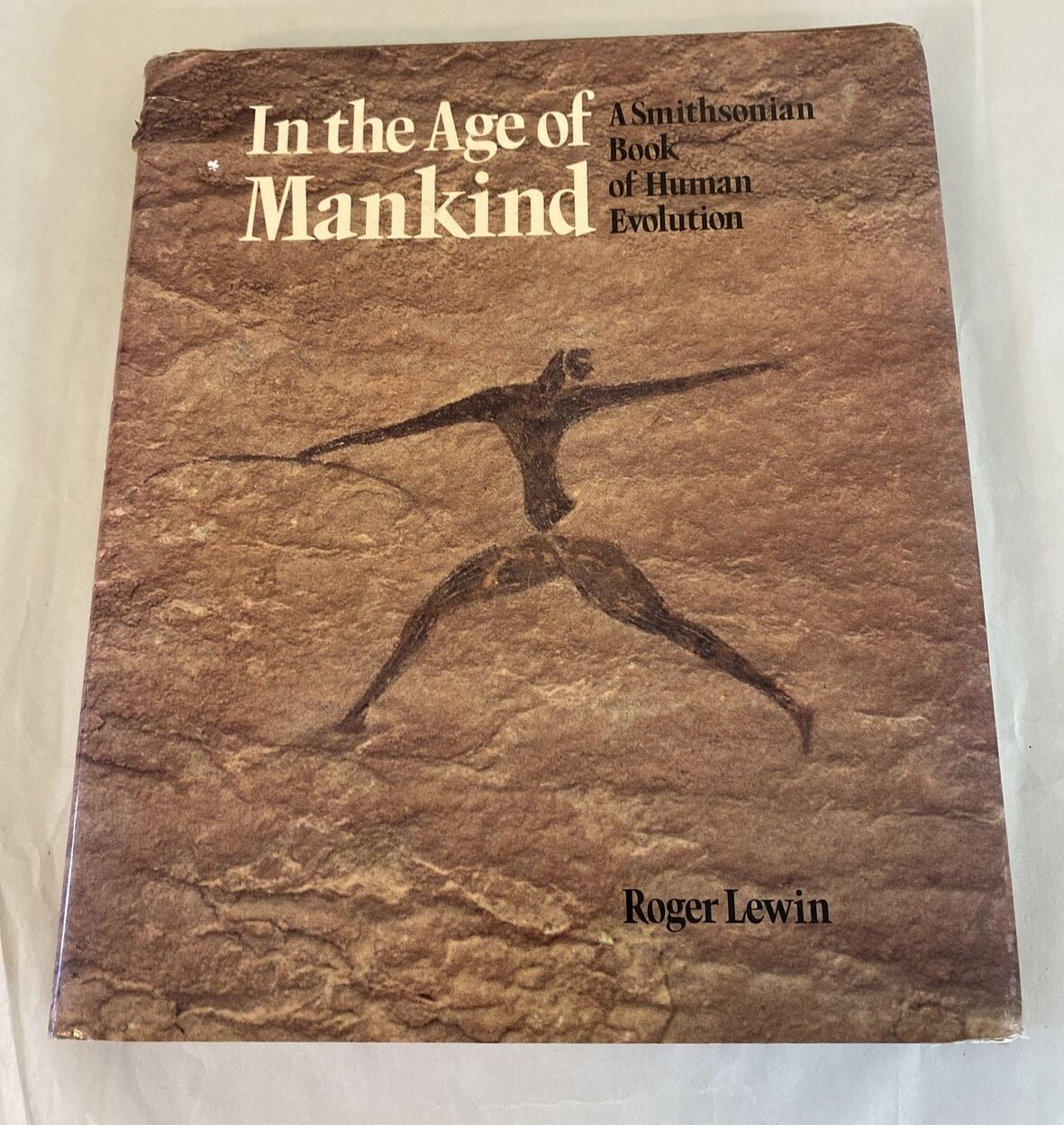 In the Age of Mankind A Smithsonian Book of Human Evolution History - Signed