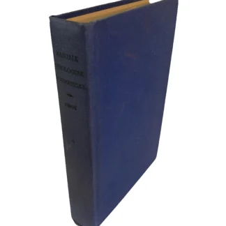 Manuale Theologiae Dogmaticae Vol IV 1951 Rev Mattei Annotated Working Copy