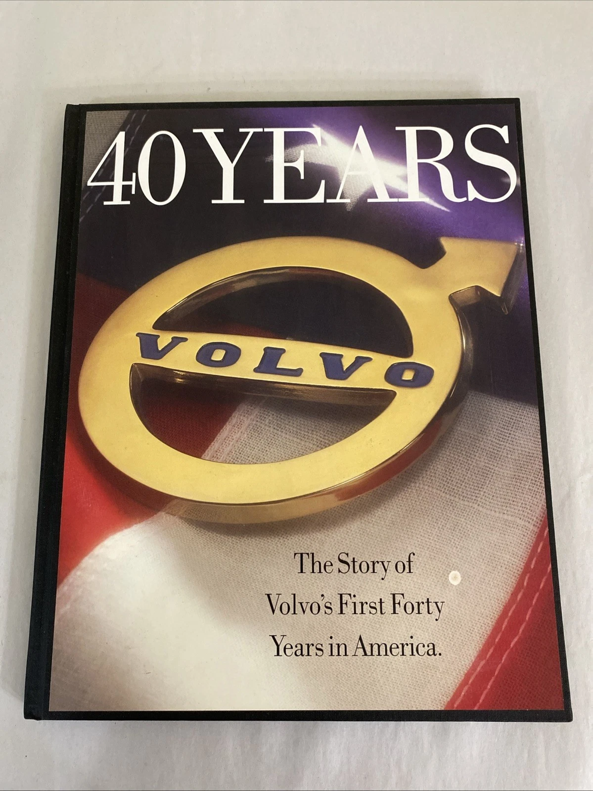 Volvo 40 Years in America Limited Edition 70/100 1995 Hardcover History RARE VIP