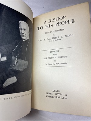 A Bishop To His People 1934 Rev. Peter E. Amigo - Burns, Oates & Washbourne ltd. - Image 5