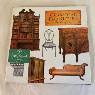 Classical Furniture - Hardcover By Linley, David - Signed