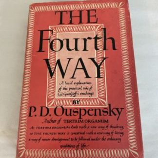 The Fourth Way - P.D.Ouspensky- 1968- 4th printing