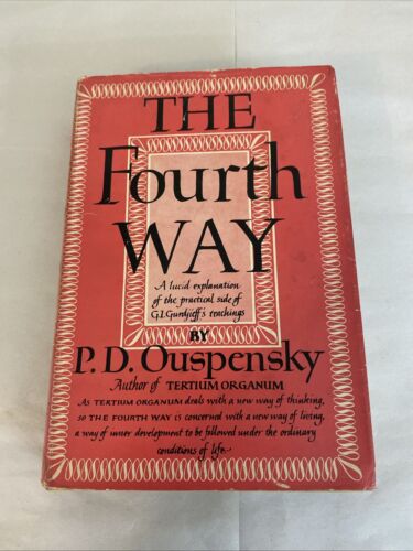 The Fourth Way - P.D.Ouspensky- 1968- 4th printing