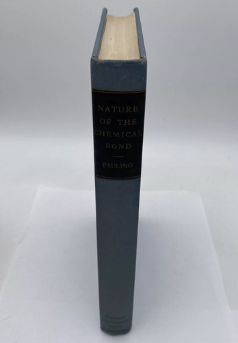 NATURE OF THE CHEMICAL BOND by Linus Pauling 8th Printing (1951) HC - Image 2