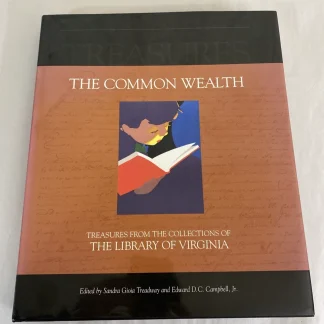 The Common Wealth: Library of Virginia Treasures 1997 HC/DJ Signed Judith Godwin