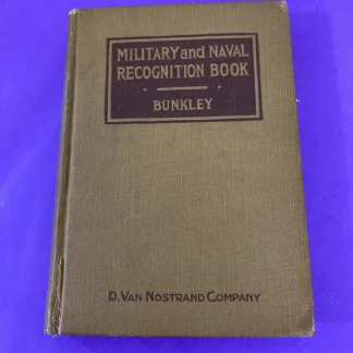 1917 Bunkley Military & Naval Recognition Book WWI 1st Ed Pearl Harbor 51 Plates