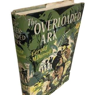 The Overloaded Ark By Gerald Durrell 1953 Hardcover