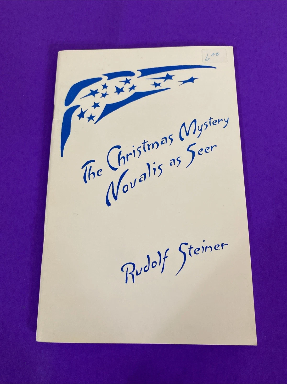 Rudolf Steiner Christmas Mystery Novalis Seer 1985 Mercury Press Pamphlet 1st VG
