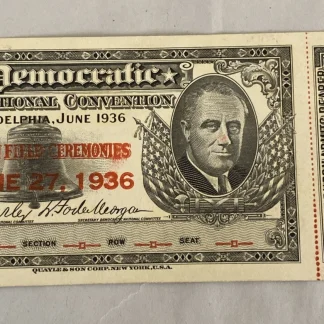 1936 Democratic National Convention Ticket Franklin Field June 27 FDR w/Stub Phl