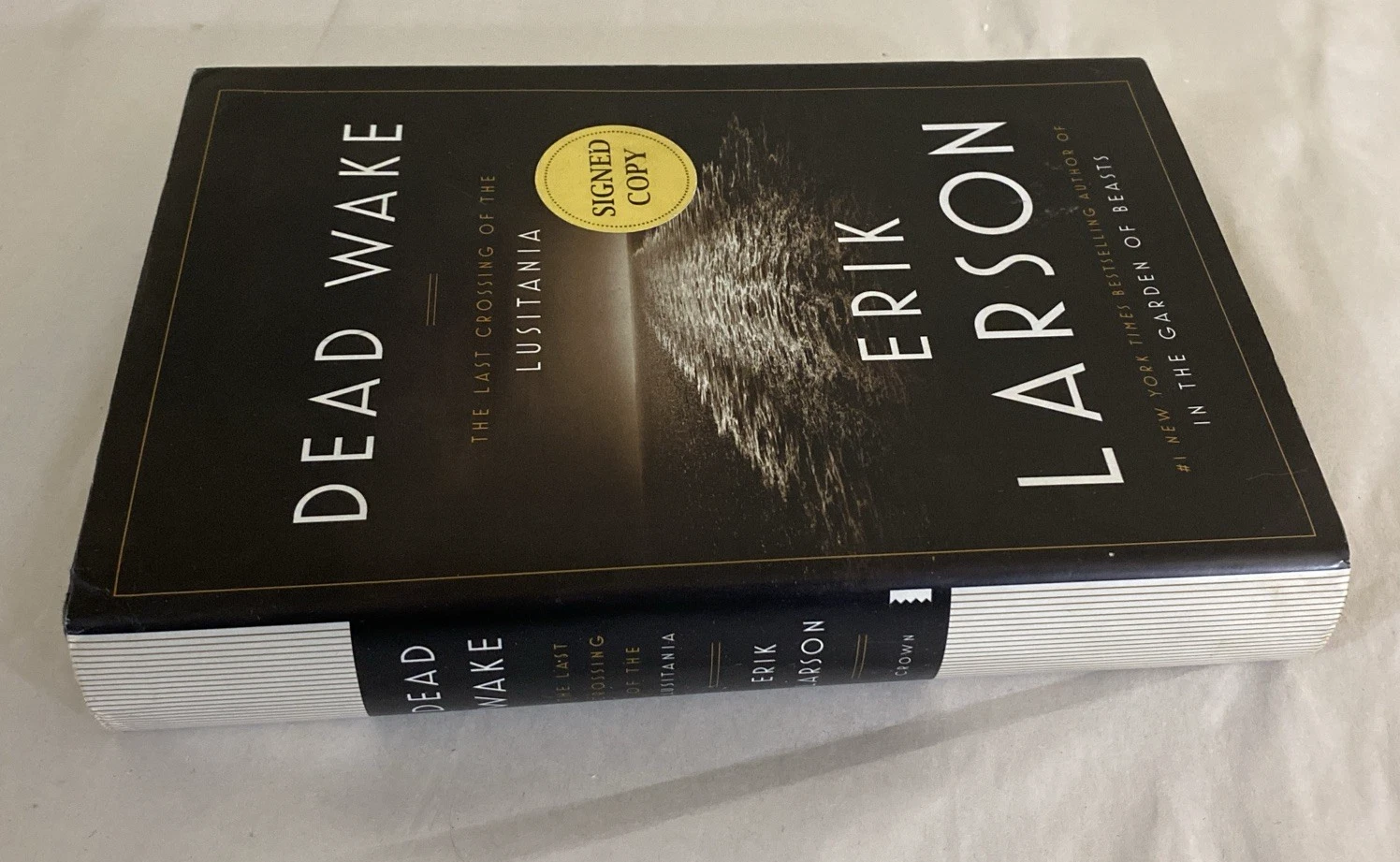 ERIK LARSON DEAD WAKE - 1st/1st LUSITANIA SINKING HARDCOVER SIGNED - Image 8