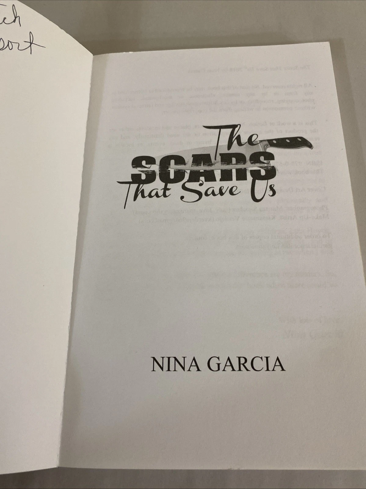 The Scars That Save Us: Based on a true story by Garcia, Nina, 2018 Inscribed - Image 3