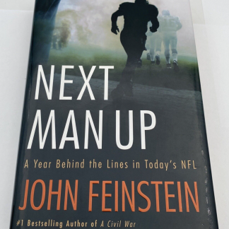 Next Man Up : A Year Behind the Lines in Today's NFL Hardback Book - Signed
