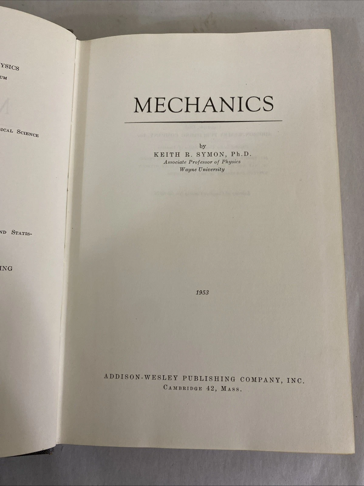 1953 Symon Mechanics Addison-Wesley HC w/ Edwin J. Tuthill BNL Provenance +Notes - Image 3