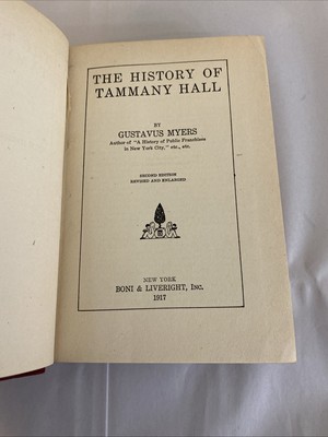 1917 The History of Tammany Hall, Gustavus Myers VINTAGE ORIGINAL HARDCOVER - Image 6
