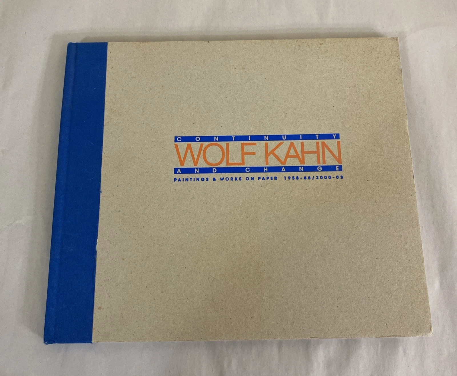 Wolf KAHN / Exhibition catalog Continuity and Change Paintings & Works 1st 2003