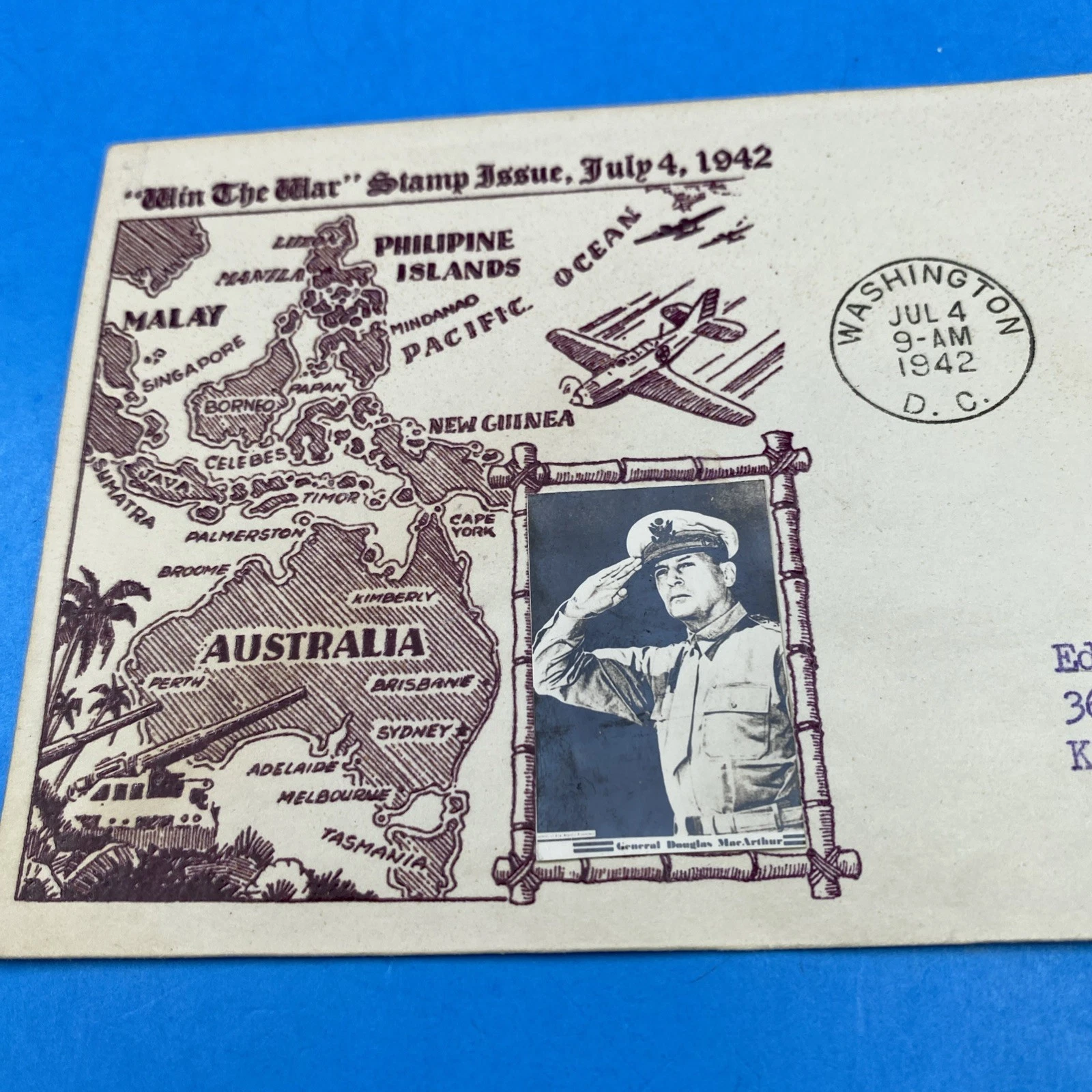 1942 “Win The War” FDC – Gen. MacArthur Cachet, Pacific Theater Map, July 4 - Image 2