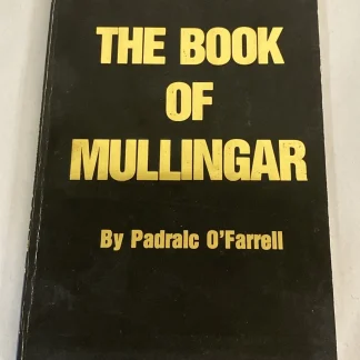 The Book of Mullingar by Padraic O'Farrell (1987)