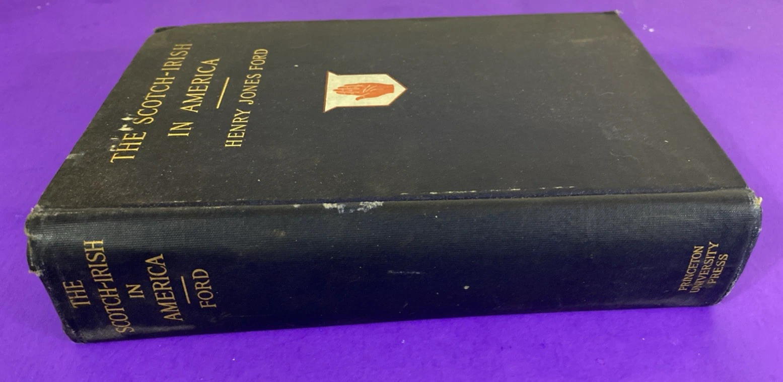 1915 The Scotch-Irish in America Henry Jones Ford 1st Ed, Ulster Scots Genealogy - Image 4