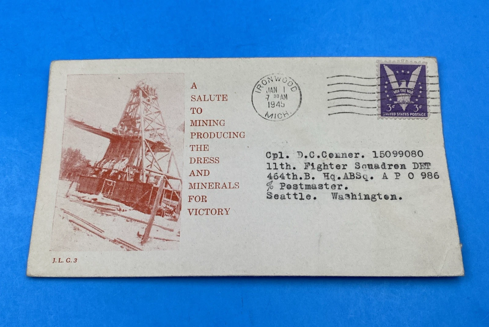 1945 Ironwood MI WWII Mining Patriotic Cover J.L.G.3 Garland to APO 986 Aleutian