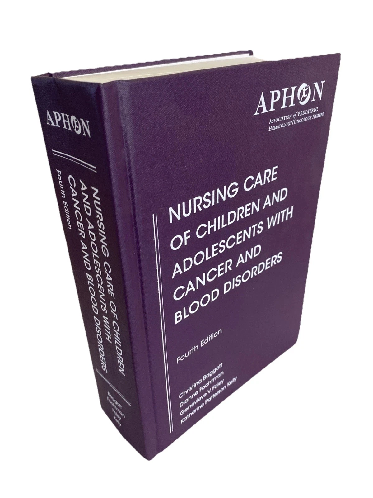 Signed 4th Ed. Nursing Care of Children & Adolescents with Cancer (2011)