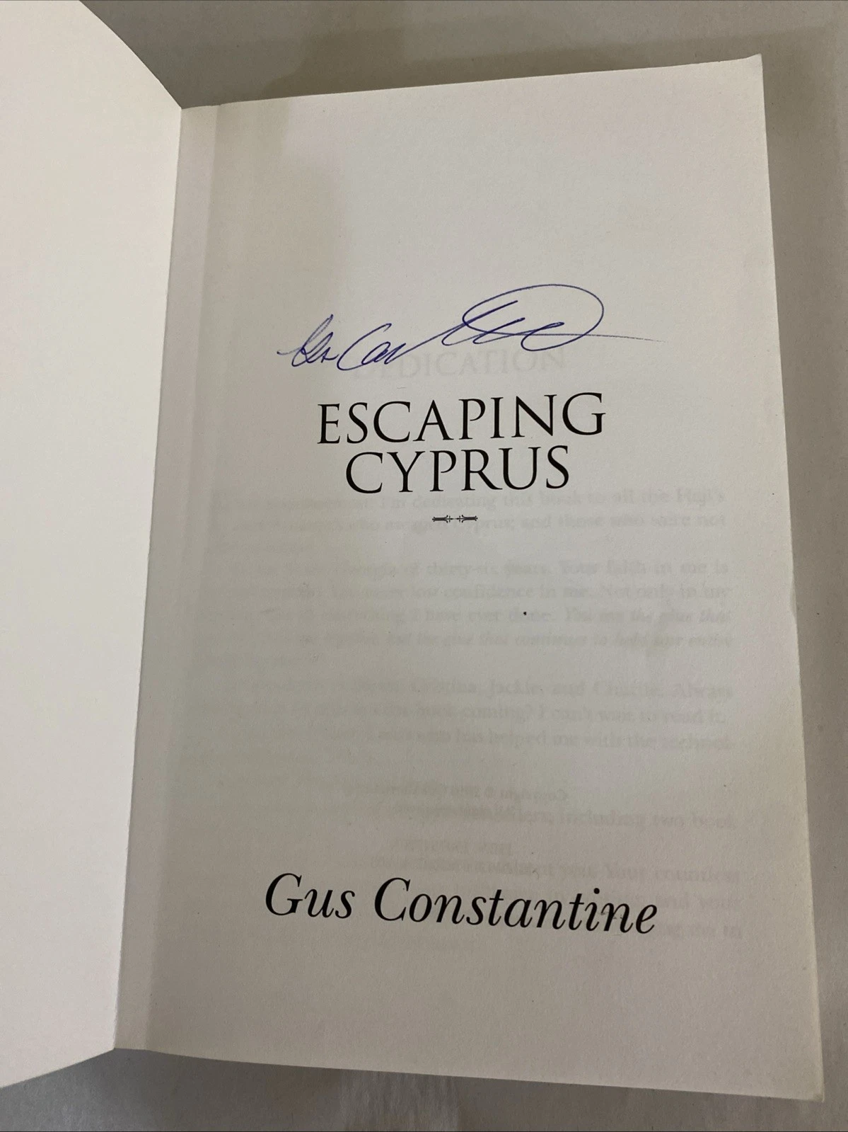 Escaping Cyprus - Paperback By Constantine, Gus - 2016 - SIGNED - Image 2
