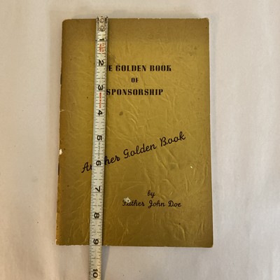 The Golden Book of Sponsorship by Father John Doe 1953 AA Classic 4th Print 1975 - Image 2