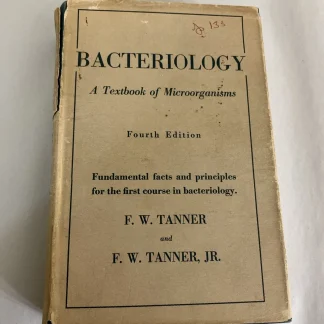 1948, Bacteriology Textbook of Microorganisms 4th Ed Tanner w/ Dust Jacket Wiley
