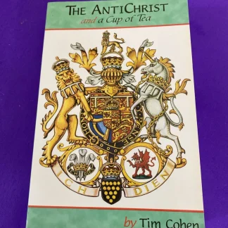 1998 The Antichrist and a Cup of Tea Tim Cohen First Edition Prince Charles Rare