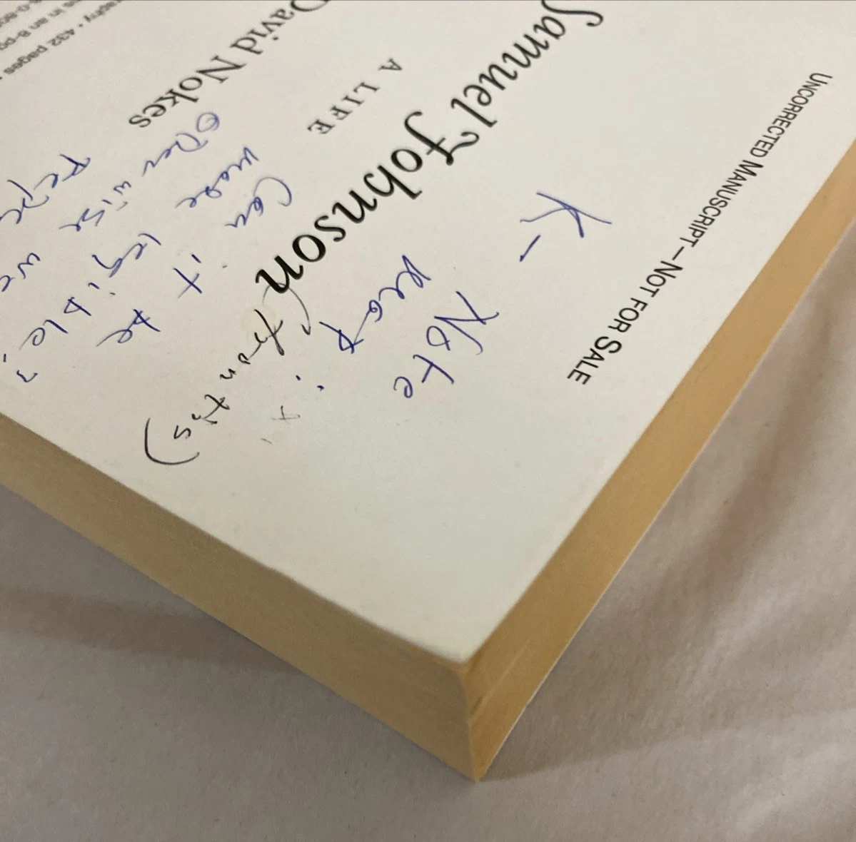 Samuel Johnson A Life David Nokes Uncorrected Proof ARC w Editorial Notes 2010 - Image 3